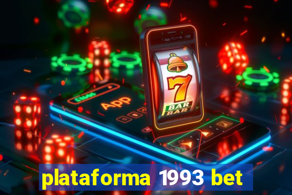 plataforma 1993 bet